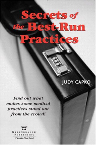 9780970046994: Secrets of the Best-Run Practices
