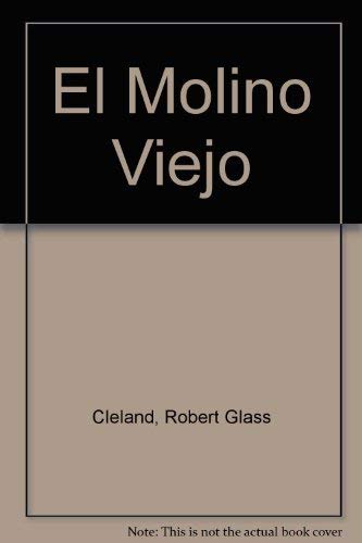 Stock image for El Molino Viejo for sale by Books From California