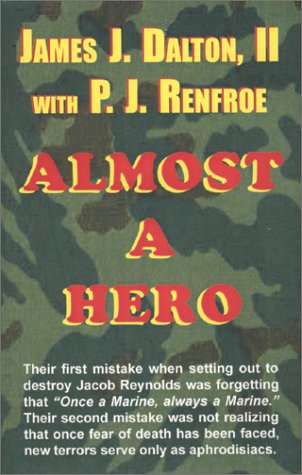 Beispielbild fr Almost A Hero zum Verkauf von ThriftBooks-Atlanta