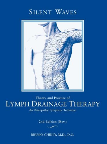 Beispielbild fr Silent Waves: Theory and Practice of Lymph Drainage Therapy zum Verkauf von Smith Family Bookstore Downtown