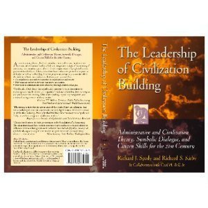 The Leadership of Civilization Building
