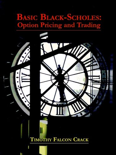 Beispielbild fr Basic Black-Scholes: Option Pricing and Trading zum Verkauf von Anybook.com