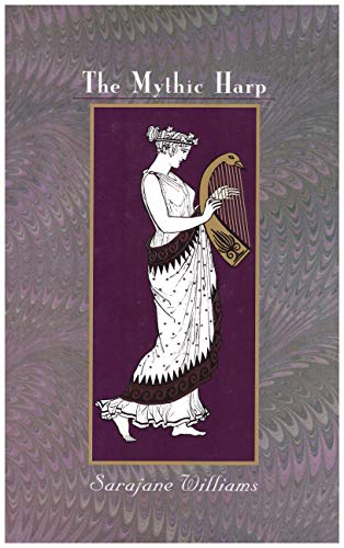 Beispielbild fr The mythic harp zum Verkauf von SecondSale