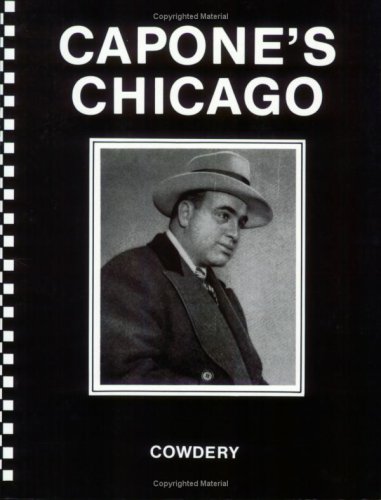 Imagen de archivo de Capone's Chicago a la venta por HPB-Ruby