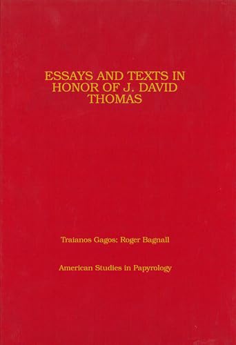 9780970059130: Essays and Texts in Honor of J. David Thomas (Volume 42) (American Studies in Papyrology)