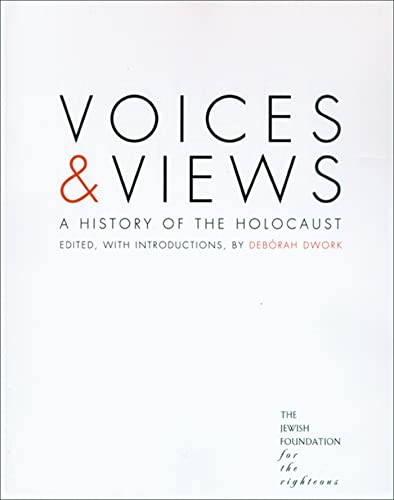 Imagen de archivo de Voices and Views: A History of the Holocaust a la venta por HPB-Red