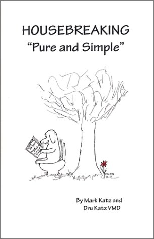 Imagen de archivo de Housebreaking: Pure and Simple a la venta por Jenson Books Inc