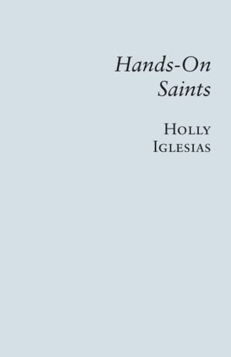Imagen de archivo de Hands-On Saints a la venta por Half Price Books Inc.