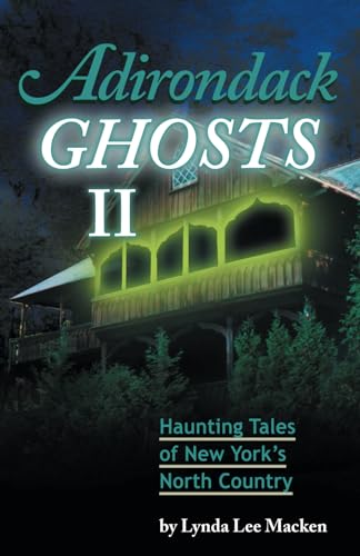 Beispielbild fr Adirondack Ghosts II zum Verkauf von SecondSale