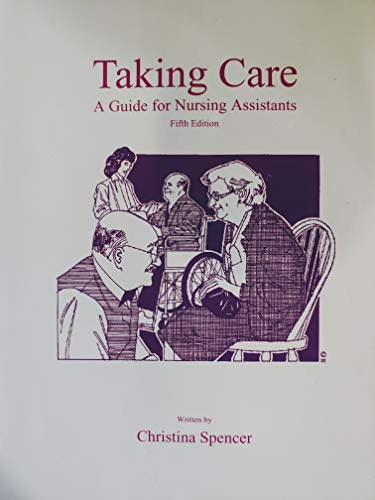 Imagen de archivo de Taking Care: A Guide for Nursing Assistants a la venta por HPB-Red