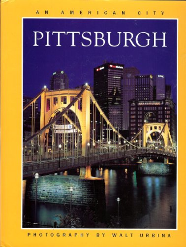 Beispielbild fr Pittsburgh an american city zum Verkauf von HPB-Emerald