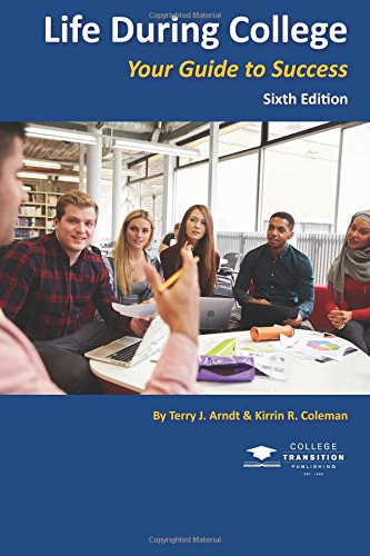 Stock image for Life During College: Your Guide to Success for sale by SecondSale