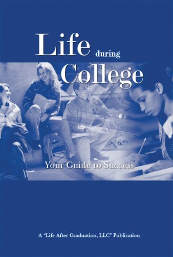 Stock image for Life During College: Your Guide to Success for sale by Wonder Book