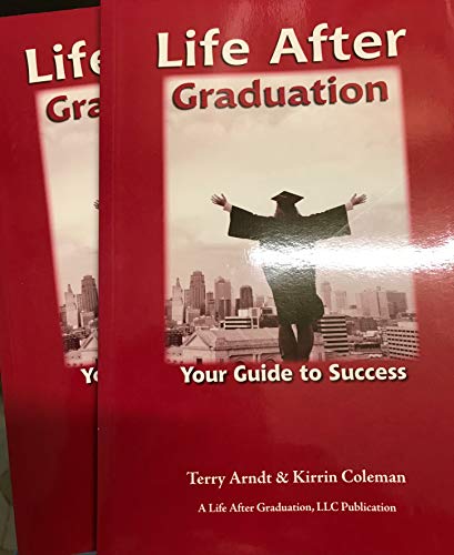 Beispielbild fr Life After Graduation: Your Guide to Success zum Verkauf von BookHolders