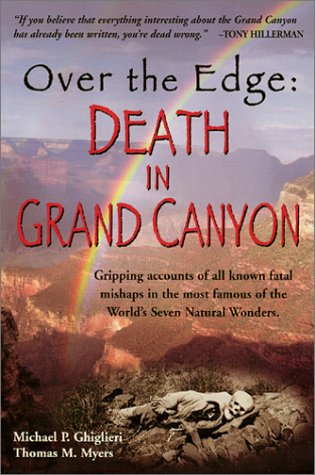 Beispielbild fr Over the Edge : Death in Grand Canyon zum Verkauf von Better World Books