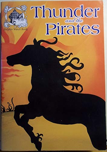 Stock image for Thunder and the Pirates for sale by Wonder Book