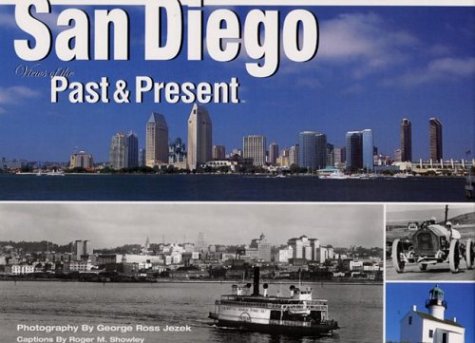 Beispielbild fr San Diego: Views of Past and Present zum Verkauf von Wonder Book