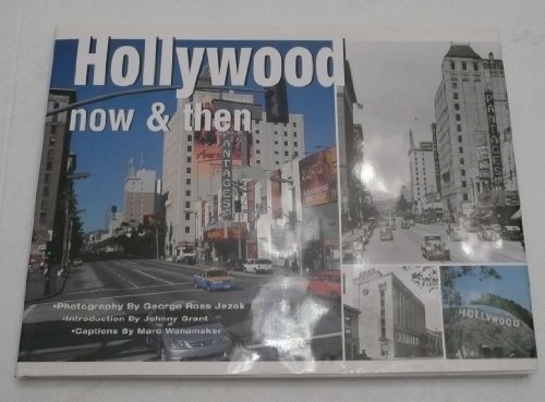 9780970103611: Hollywood: Now and Then [Lingua Inglese]