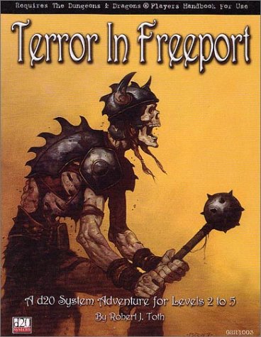 Stock image for Terror in Freeport: A D20 System Adventure for Levels 2 to 5 for sale by Books From California
