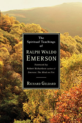 Stock image for The Spiritual Teachings of Ralph Waldo Emerson for sale by HPB-Ruby