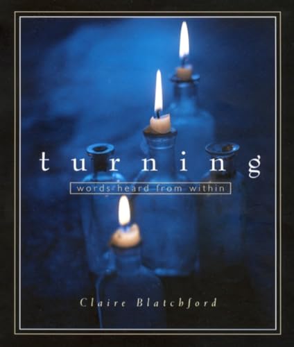 Imagen de archivo de Turning: Words Heard from Within a la venta por BooksRun