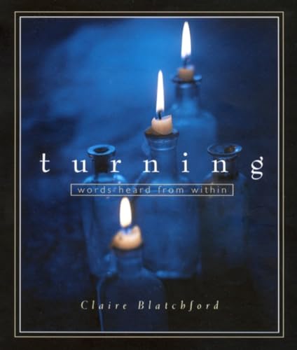 Stock image for Turning: Words Heard from Within for sale by BooksRun