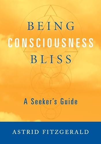 Stock image for Being Consciousness Bliss: A Seeker?s Guide for sale by Front Cover Books