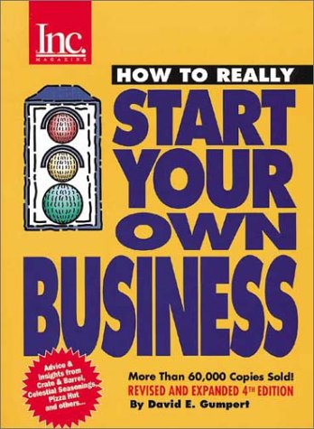 9780970118165: How to Really Start Your Own Business