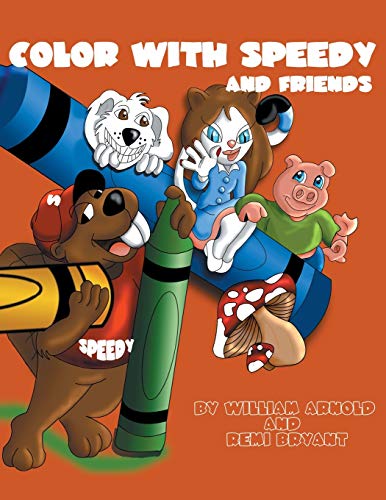 Imagen de archivo de Color With Speedy And Friends [With CD] a la venta por ThriftBooks-Dallas