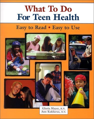 9780970124524: What To Do For Teen Health (What to Do for Health Series)