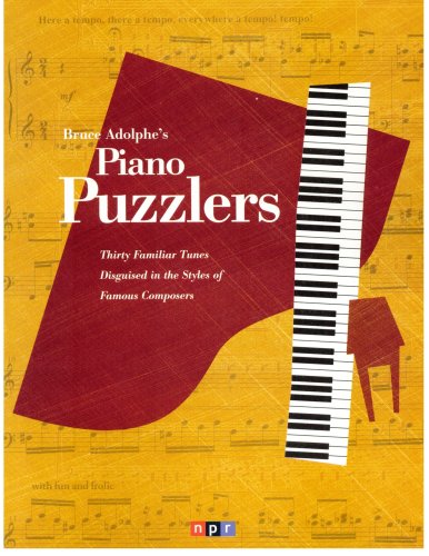 Imagen de archivo de Piano Puzzlers: Thirty Familiar Tunes Disguised in the Styles of Famous Composers a la venta por ThriftBooks-Atlanta