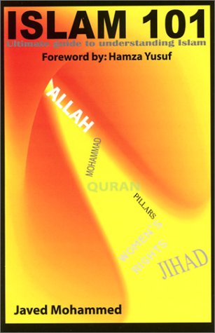 Beispielbild fr Islam 101 : Everything You Ever Wanted to Know about Islam and Muslims zum Verkauf von Better World Books: West