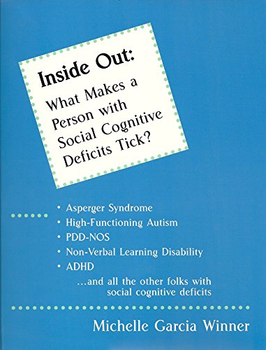 Stock image for Inside out: What makes a person with social cognitive deficits tick? for sale by Byrd Books