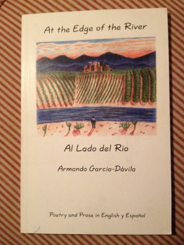 Imagen de archivo de At the Edge of the River, Al Lado Del Rio a la venta por ThriftBooks-Dallas