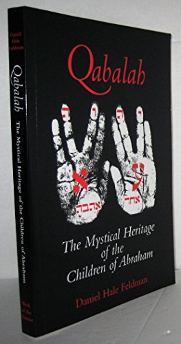 Qabalah: The Mystical Heritage of the Children of Abraham