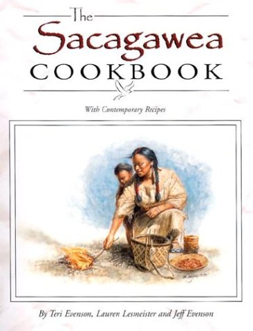 Stock image for Sacagawea Cookbook (Lewis & Clark Expedition) for sale by SecondSale