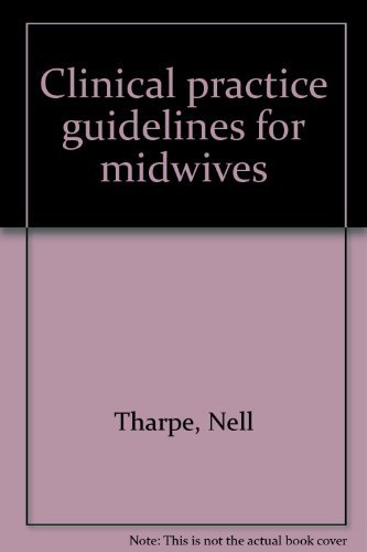 9780970141705: Clinical practice guidelines for midwives