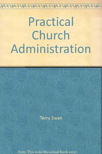 Stock image for Practical Church Administration for sale by HPB-Ruby