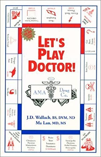 9780970149091: Let's Play Doctor