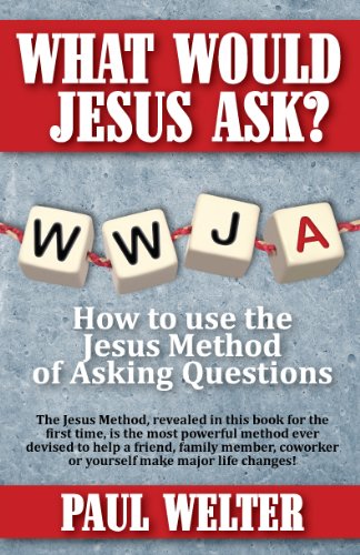 Beispielbild fr What Would Jesus Ask? zum Verkauf von Orion Tech