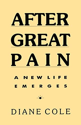 Stock image for After Great Pain: A New Life Emerges for sale by SecondSale