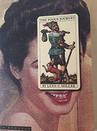 Beispielbild fr The Fool's Journey: A Romance zum Verkauf von THE SAINT BOOKSTORE