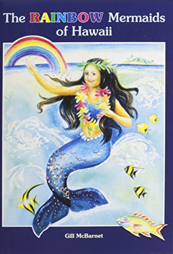 Beispielbild fr The Rainbow Mermaids of Hawaii zum Verkauf von Wonder Book