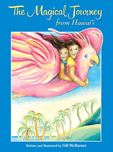 Stock image for The Magical Journey from Hawaii for sale by Bookmonger.Ltd