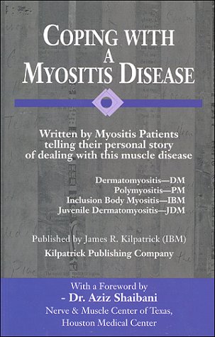 Imagen de archivo de Coping with a Myositis Disease a la venta por Wonder Book