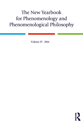 Beispielbild fr The New Yearbook for Phenomenology and Phenomenological Philosophy. Vol. IV - 2004. zum Verkauf von Librairie Philosophique J. Vrin