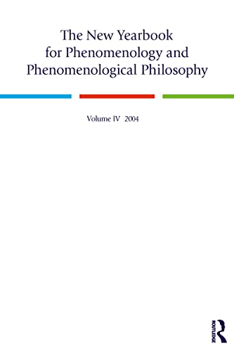 Stock image for The New Yearbook for Phenomenology and Phenomenological Philosophy. Vol. IV - 2004. for sale by Librairie Philosophique J. Vrin
