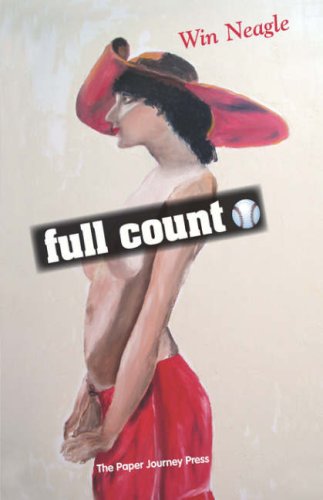 Full Count (9780970172686) by Neagle, Win