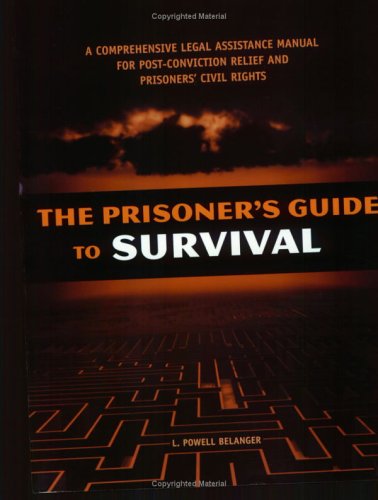 9780970173300: The Prisoner's Guide to Survival