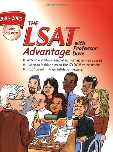 9780970175618: The Lsat Advantage With Professor Dave 2004-2005
